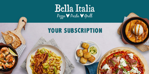 Bella Italia – Your Subscription